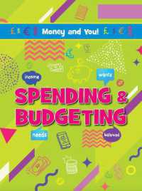 Spending & Budgeting (Money and You!)