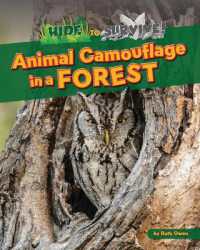 Animal Camouflage in a Forest (Hide to Survive!) （Library Binding）