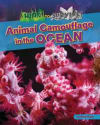Animal Camouflage in the Ocean (Hide to Survive!) （Library Binding）