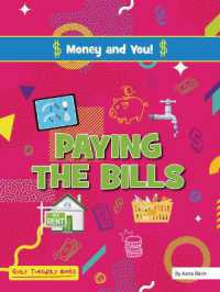 Paying the Bills (Money and You!) （Library Binding）