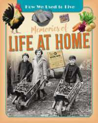 Memories of Life at Home (How We Used to Live)