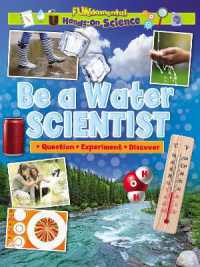 Be a Water Scientist (Hands on Science)