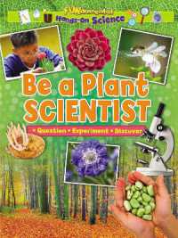 Be a Plant Scientist (Hands on Science)