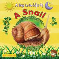 A Snail (Day in the Life of) （Library Binding）