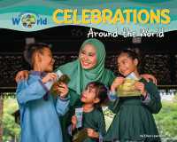 Celebrations around the World (Welcome to My World) （Library Binding）