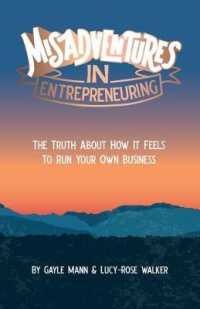 Misadventures in Entrepreneuring : The truth about how it feels to run your own business