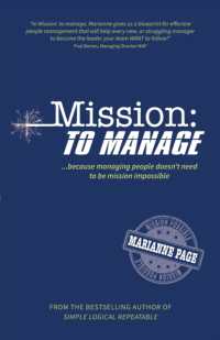 Mission: to Manage : Because managing people doesn't need to be mission impossible
