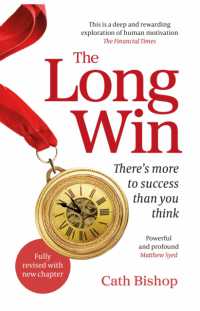 The Long Win - 2nd edition : There's more to success than you think （2ND）