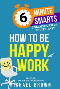 How to be Happy at Work (6-minute Smarts)