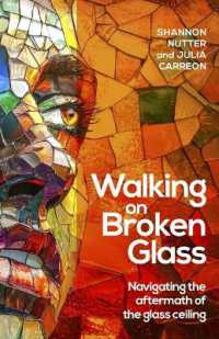 Walking on Broken Glass : Navigating the aftermath of the glass ceiling