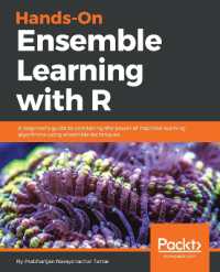 Hands-On Ensemble Learning with R : A beginner's guide to combining the power of machine learning algorithms using ensemble techniques