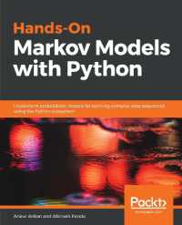 Hands-On Markov Models with Python : Implement probabilistic models for learning complex data sequences using the Python ecosystem