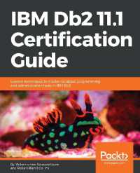 IBM Db2 11.1 Certification Guide : Explore techniques to master database programming and administration tasks in IBM Db2