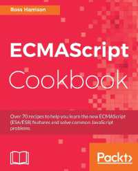 ECMAScript Cookbook : Over 70 recipes to help you learn the new ECMAScript (ES6/ES8) features and solve common JavaScript problems