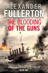 The Blooding of the Guns (Nicholas Everard Naval Thrillers)