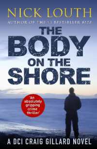 The Body on the Shore : An absolutely gripping crime thriller (Dci Craig Gillard Crime Thrillers)