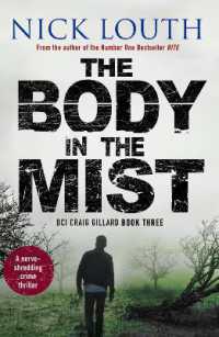 The Body in the Mist : A nerve-shredding crime thriller (Dci Craig Gillard Crime Thrillers)
