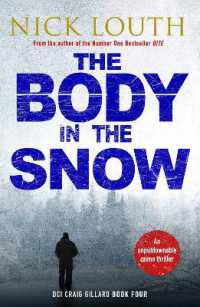 The Body in the Snow (Dci Craig Gillard Crime Thrillers)