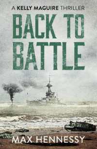 Back to Battle (Captain Kelly Maguire Trilogy)
