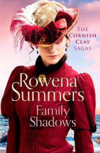 Family Shadows : A heart-breaking novel of family secrets (The Cornish Clay Sagas)