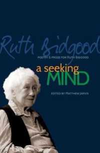 Seeking Mind， a - Poetry & Prose for Ruth Bidgood -- Paperback / softback