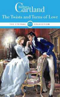 The Twists and Turns of Love (The Eternal Collection)
