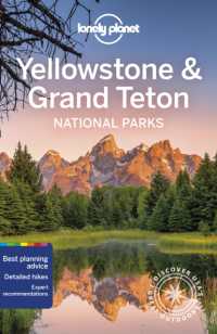 Lonely Planet Yellowstone & Grand Teton National Parks (National Parks Guide) -- Paperback / softback （6 ed）