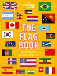 Lonely Planet Kids the Flag Book (The Fact Book)