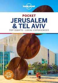 Lonely Planet Pocket Jerusalem & Tel Aviv : Top Sights， Local Experiences (Lonely Planet Pocket Guides)