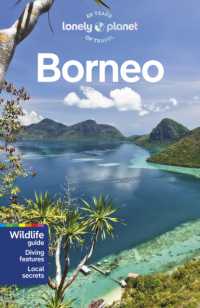 Lonely Planet Borneo (Travel Guide) （6TH）