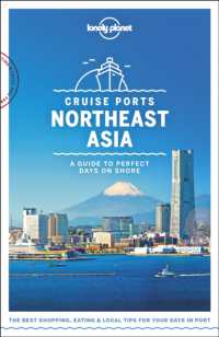 Lonely Planet Cruise Ports Northeast Asia (Travel Guide) -- Paperback / softback