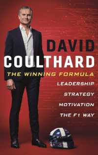 The Winning Formula : Leadership, Strategy and Motivation the F1 Way