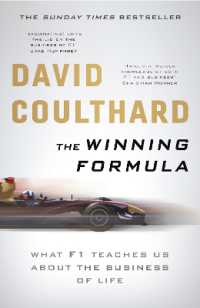 The Winning Formula : Leadership, Strategy and Motivation the F1 Way