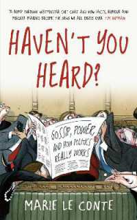 Haven't You Heard? : Gossip, Politics and Power