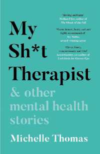 My Sh*t Therapist : & Other Mental Health Stories