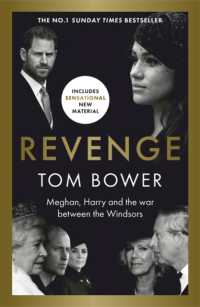 Revenge : Meghan, Harry and the war between the Windsors. the Sunday Times no 1 bestseller