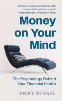 Money on Your Mind : The Psychology Behind Your Financial Habits