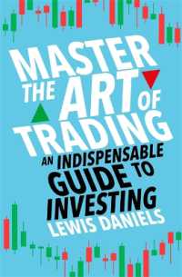 Master the Art of Trading : An Indispensable Guide to Investing