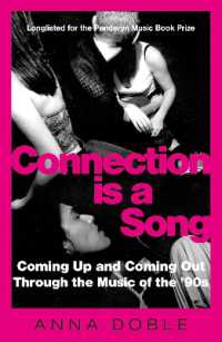 Connection is a Song : Coming Up and Coming Out through the Music of the '90s