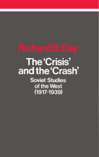 The Crisis and the Crash : Soviet Studies of the West (1917-1939)