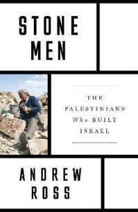 Stone Men : The Palestinians Who Built Israel