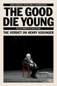 The Good Die Young : The Verdict on Henry Kissinger (Jacobin)