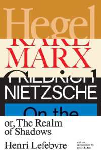 Hegel, Marx, Nietzsche : or the Realm of Shadows