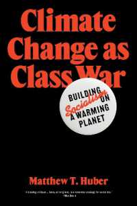 階級闘争としての気候変動<br>Climate Change as Class War : Building Socialism on a Warming Planet