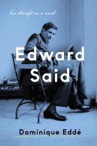 小説エドワード・サイードの思想（英訳）<br>Edward Said : His Thought as a Novel