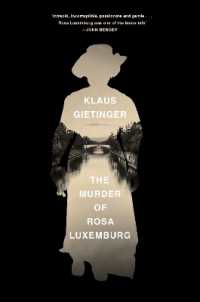 ローザ・ルクセンブルク殺害１００年後の真相（英訳）<br>The Murder of Rosa Luxemburg