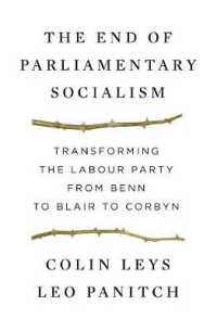 The End of Parliamentary Socialism : From New Left to New Labour （Reprint）