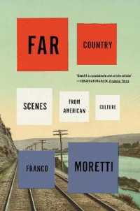 Ｆ．モレッティ著／遠国：比較文学的アメリカ文化論<br>Far Country