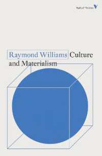 Ｒ．ウィリアムズ著／文化と唯物主義（新版）<br>Culture and Materialism (Radical Thinkers Set 19)