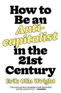 ２１世紀の反資本主義<br>How to Be an Anticapitalist in the Twenty-First Century